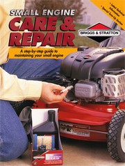 Cover of: Small engine care & repair by Daniel London