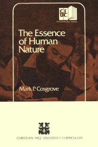 The Essence Of Human Nature 1977 Edition Open Library