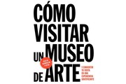 Cover of: Cómo visitar un museo de arte by 