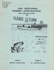 Lake Koocanusa investigations final report, 1972-1983 by Joe E. Huston