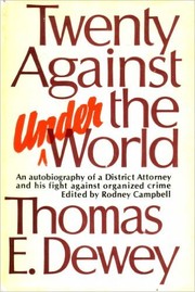 Cover of: Twenty Against the Underworld by Thomas E. Dewey