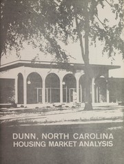 Cover of: Dunn, North Carolina, housing market analysis by Dunn Planning Board, Dunn Planning Board