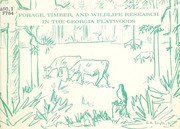 Cover of: Forage, timber, and wildlife research in the Georgia flatwoods