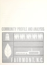 Cover of: Community profile and analysis, Fairmont, N.C.