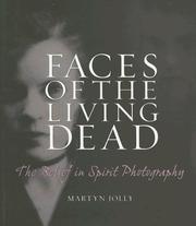 Cover of: Faces of the Living Dead by Martyn Jolly