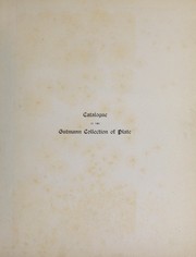 Cover of: Catalogue of the Gutmann collection of plate now the property of J. Pierpont Morgan, Esquire