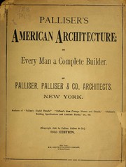 Cover of: Palliser's American architecture by Palliser, Palliser & Co