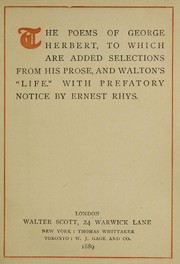 Cover of: The poems of George Herbert: to which are added selections from his prose, and Walton's "Life"