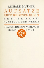 Cover of: Aufsätze über bildende Kunst by Richard Muther