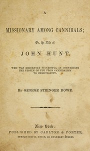 Cover of: Life of John Hunt: missionary to the cannibals in Fiji