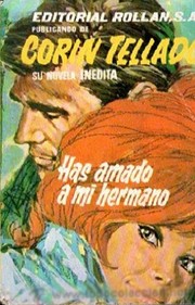 Cover of: Has amado a mi hermano