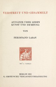 Cover of: Verstreut und gesammelt: Aufsätze über Leben Kunst und Dichtung