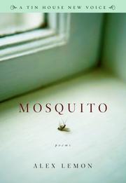 Cover of: Mosquito: Poems (A Tin House New Voice)