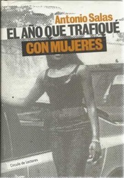 Cover of: El año que trafiqué con mujeres by 