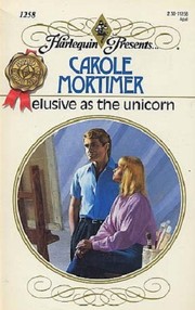 Cover of: Elusive as the Unicorn by Carole Mortimer