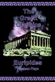 Cover of: The Greek Classics: Euripides - Nineteen Plays (The Greek Classics)