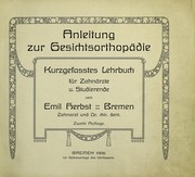 Cover of: Anleitung zur Gesichtsorthop©Þdie: kurzgefasstes Lehrbuch f©ơr Zahn©Þrzte u. Studierende