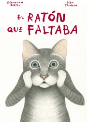 El ratón que faltaba by Giovanna Zoboli