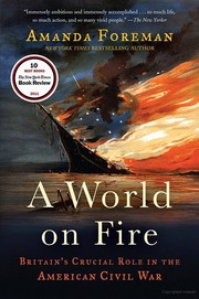 A world on fire by Amanda Foreman