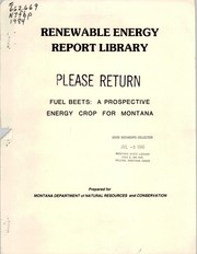 Cover of: Fuel beets: a prospective energy crop for Montana