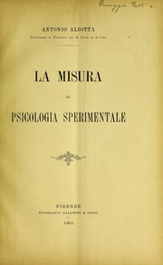 Cover of: La misura in psicologia sperimentale by Antonio Aliotta