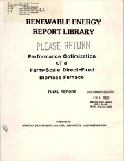 Performance optimization of a farm-scale direct-fired biomass furnace by Bruce Randal Kinzey