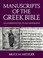 Cover of: Manuscripts of the Greek Bible