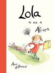 Cover of: Lola se va a África