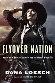 Cover of: Flyover Nation: You Can't Run a Country You've Never Been To by 