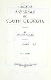 Cover of: A history of Savannah and South Georgia by William Harden
