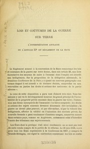 Cover of: Lois set coutumes de la guerre sur terre: l'interpre tation anglaise de l'article 23 du Re  glement de La Haye