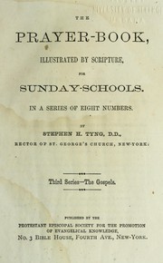 Cover of: The prayer-book: illustrated by scripture, for Sunday-schools ; in a series of eight numbers