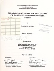 Cover of: Emissions and lubricity evaluation of rapeseed derived biodiesel fuels: final report