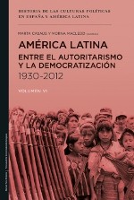 Cover of: América Latina: Entre el autoritarismo y la democratización: 1930-2012