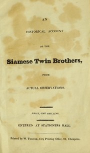 Cover of: An historical account of the Siamese twin brothers by James W. Hale