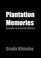 Cover of: Plantation Memories