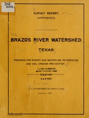 Cover of: Survey report. Brazos River watershed, Texas: program for runoff and waterflow retardation and soil erosion prevention