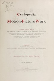 Cover of: Cyclopedia of motion-picture work by American School of Correspondence, Chicago.