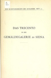 Cover of: Sienesische Meister des Trecento in der Gemäldegalerie zu Siena