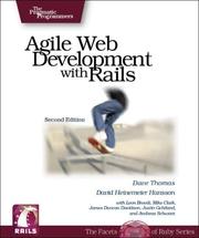 Cover of: Agile Web Development with Rails, 2nd Edition by Dave Thomas, David Hansson, Leon Breedt, Mike Clark, James Duncan Davidson, Justin Gehtland, Andreas Schwarz