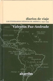 Cover of: Diarios de viaje: : Los itinerarios inéditos de América, 1952-1955