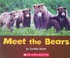 Cover of: Meet the Bears
