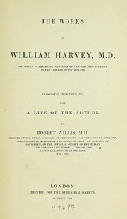 Cover of: The works of William Harvey ...