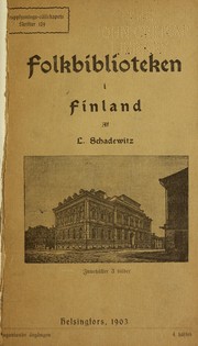 Cover of: Folkbiblioteken i Finland: en statistisk o fversikt af va rt lands folkbiblioteksfo rha llanden vid bo rjan af 1900-talet
