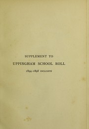 Supplement to Uppingham School roll by Uppingham School