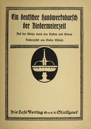 Ein deutscher handwerksbursch der Biedermeierzeit by Christian Do bel