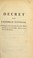 Cover of: Decret de l'Assemblee nationale, concernant la constitution des assembl©♭es repr©♭sentatives & des assembl©♭es administratives, avec les instructions