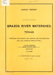 Cover of: Survey report. Brazos River and Tributaries, Texas: Program for runoff and waterflow retardation and soil erosion prevention