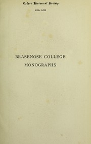 Brasenose college quatercentenary monographs by Oxford (England). University. Brasenose College.
