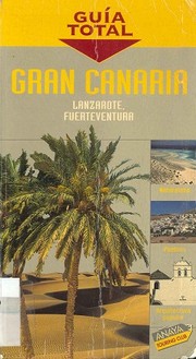 Cover of: Gran Canaria, Lanzarote y Fuerteventura